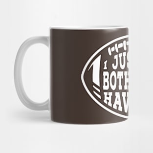 Funny I Just Hope Both Teams Have Fun at the Sport Match Football Graphic Mug